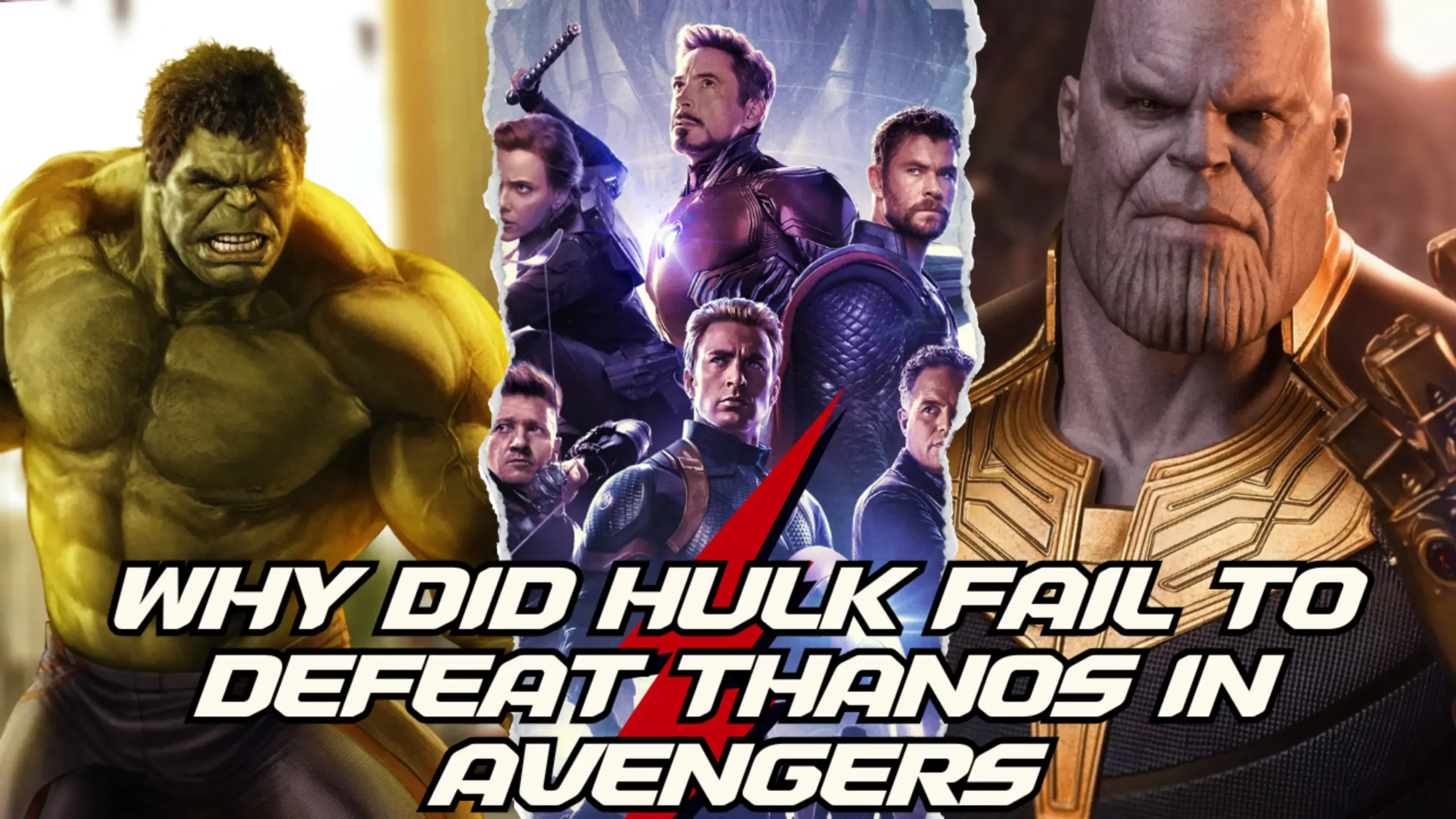 Why Did Hulk Fail to Defeat Thanos in Avengers